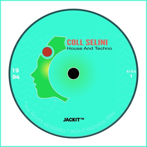 Coll Selini - House And Techno [JACK7608PL87]